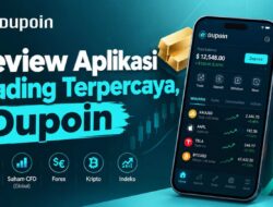 Review Aplikasi Trading Terpercaya Dupoin, Broker Forex Pilihan 2026